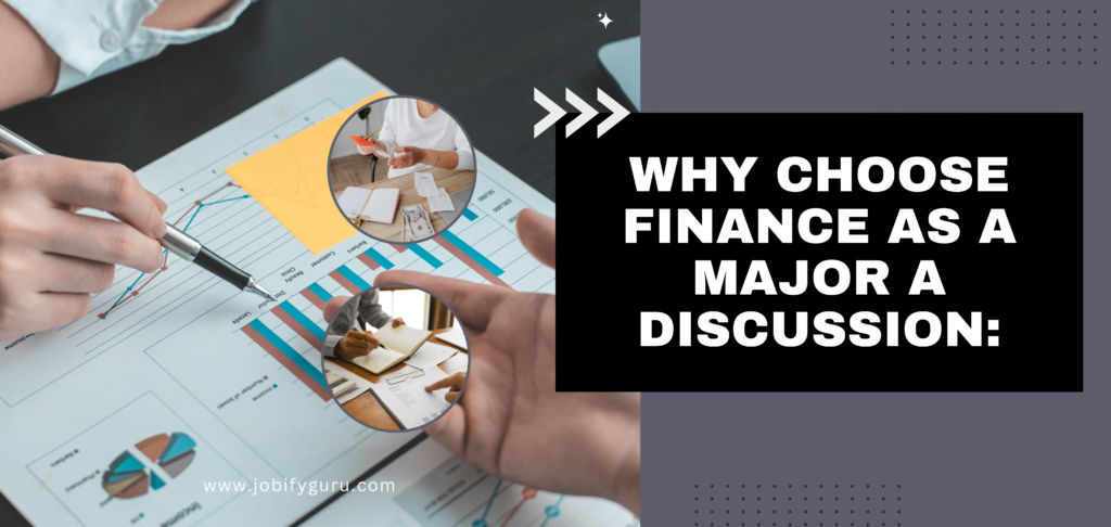 Why Choose Finance As A Major A Discussion