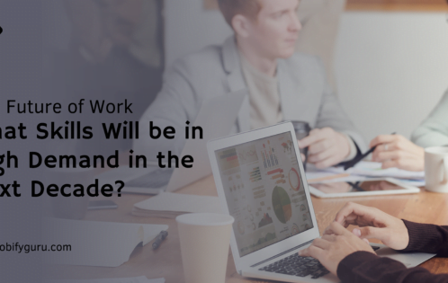The Future of Work What Skills Will be in High Demand in the Next Decade