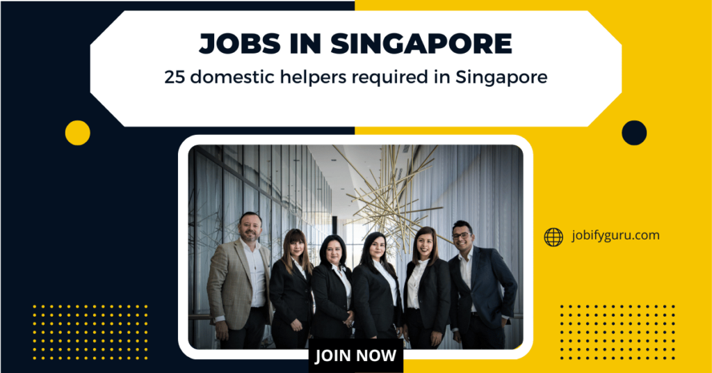 Domestic helper jobs in Singapore